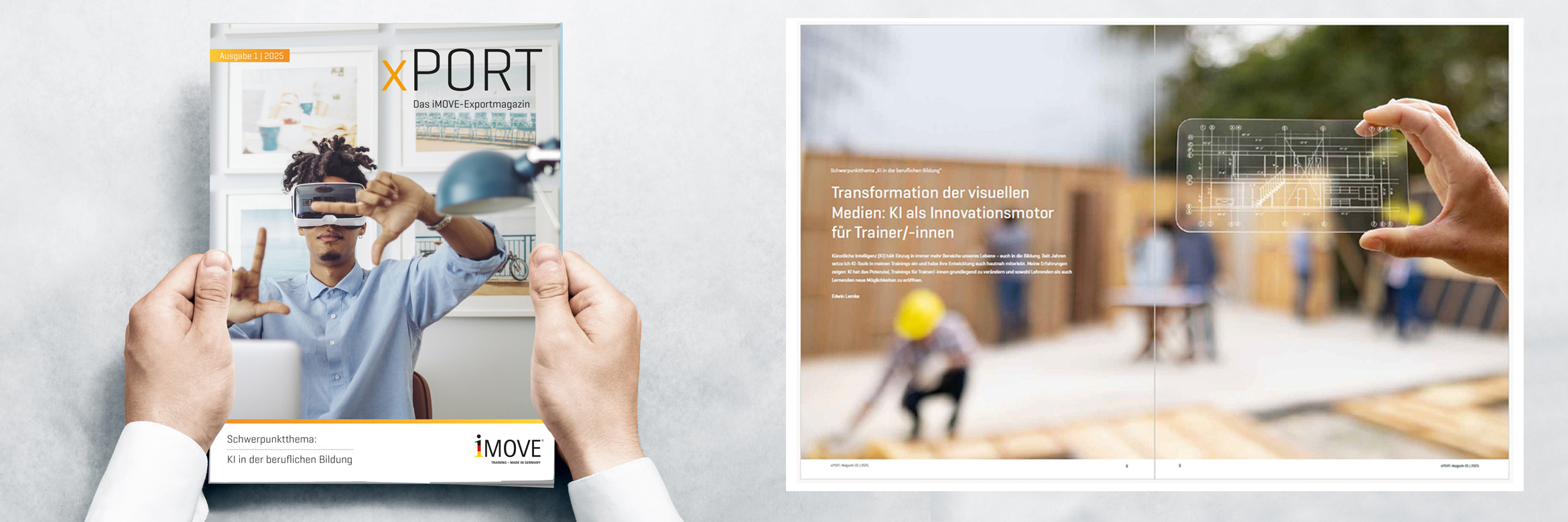 Collage zum Magazin aus Titel und Doppelseite Innenteil; Titel zeigt einen Mann mit VR-Brille, der mit den Händen einen Bildschirm formt, Innenteil ist eine digital skizziertes Smartphone mit Bauarbeiten im Hintergrund