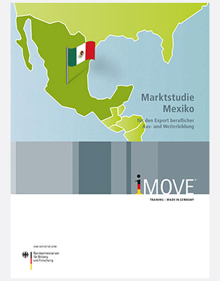 Titelbild der Marktstudie Mexiko mit Kartenausschnitt der Region und Hervorhebung Mexikos; Text: Marktstudie Mexiko für den Export beruflicher Aus- und Weiterbildung